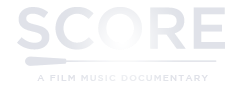 SCORE: A Film Music Documentary
